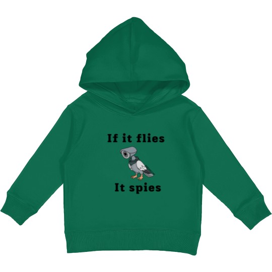 Discover if it flies, it spies Kids Pullover Hoodies