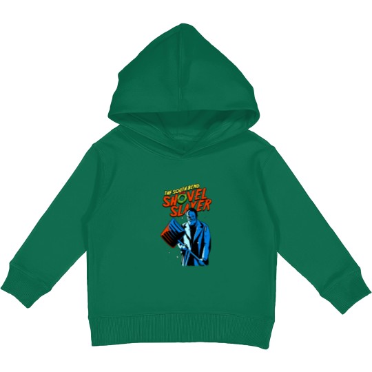 Discover The South Bend Shovel Slayer - Home Alone - Kids Pullover Hoodies