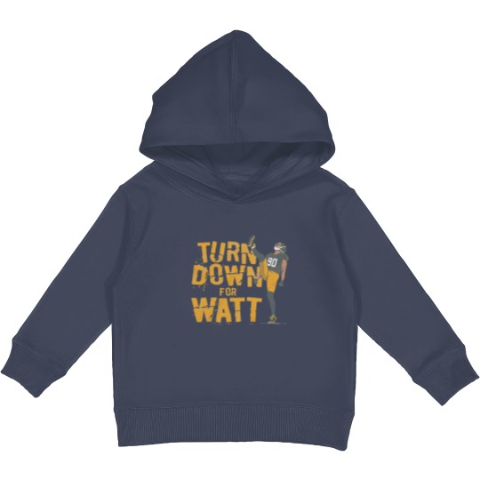 Discover TJ Watt Turn Down For Watt Kids Pullover Hoodies