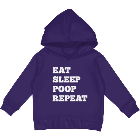 Discover Eat Sleep Poop Repeat Kids Pullover Hoodies
