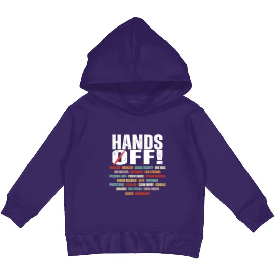 Discover Hands Off Protest Political Activism Activism Save Public Kids Pullover Hoodies