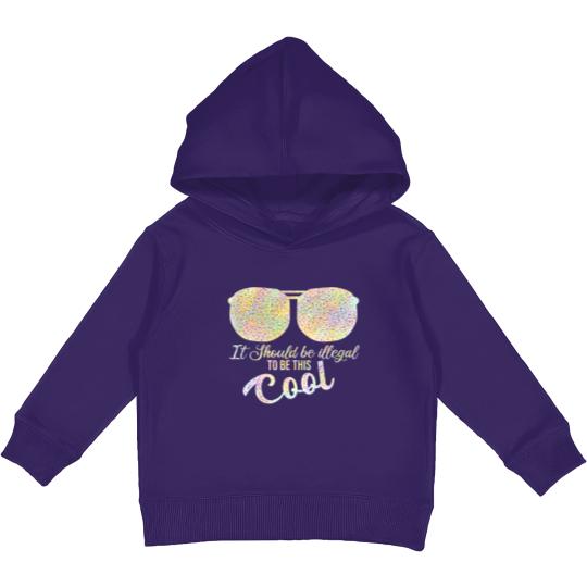 Discover it should be illegal to be this cool plus size Kids Pullover Hoodies