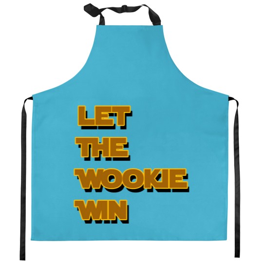 Discover Let The Wookie Win Kitchen Aprons