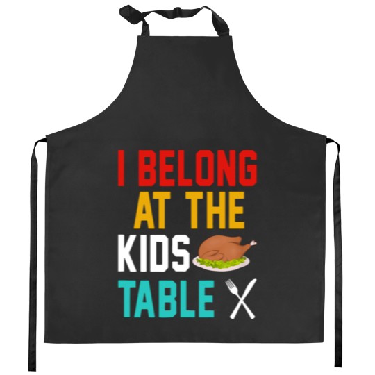 Discover I Belong at the kids table Kitchen Aprons