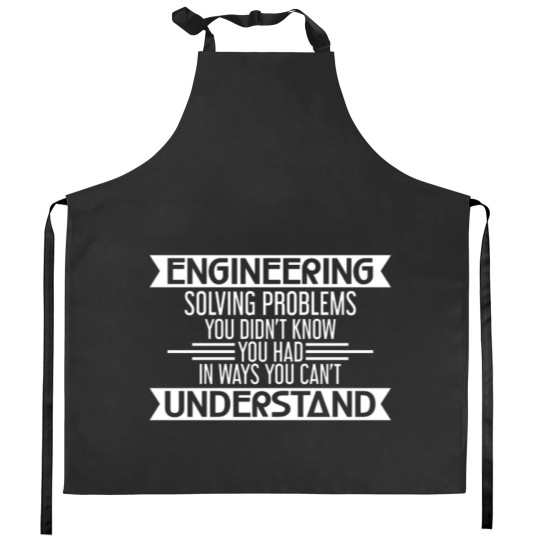 Discover Engineer - Solving Problems Kitchen Aprons