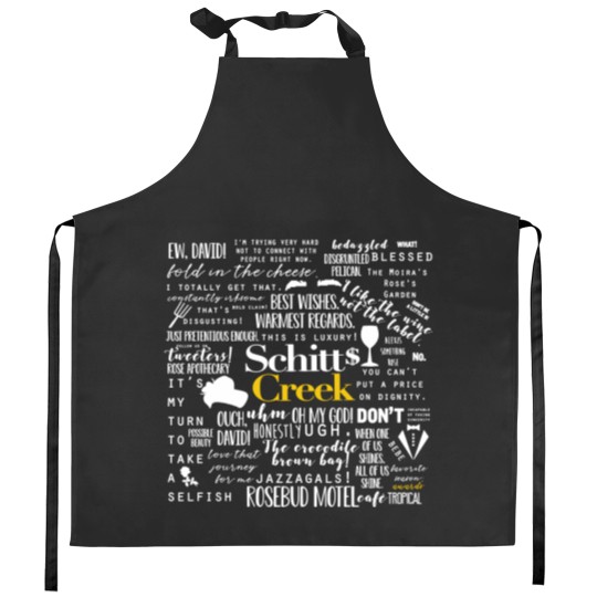 Discover Schitts Creek Memorable Quotes Kitchen Aprons