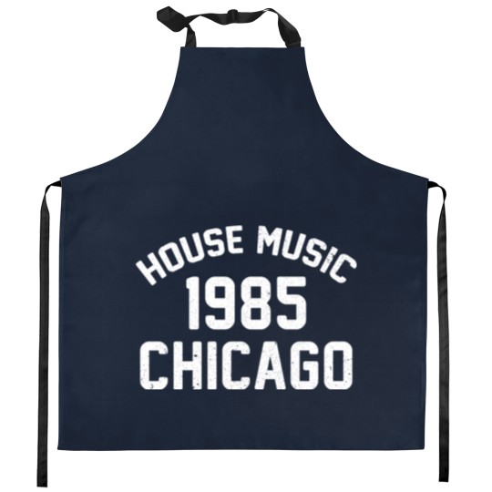 Discover Funny 80's House Music 1985 Chicago - 80s House Music 1985 Chicago - Kitchen Aprons