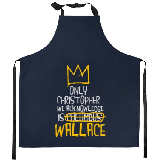 Discover Only Christopher We Acknowledge Is Wallace Kitchen Aprons