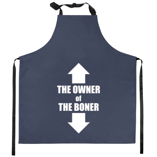 Discover The Owner Of The Boner (11) Kitchen Aprons