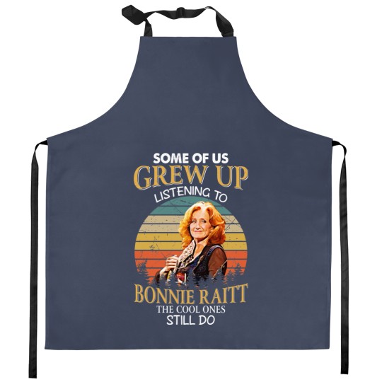 Discover Some Of Us Grew Up Listening To Bonnie Raitt The Cool Ones Still Do Vintage Kitchen Aprons