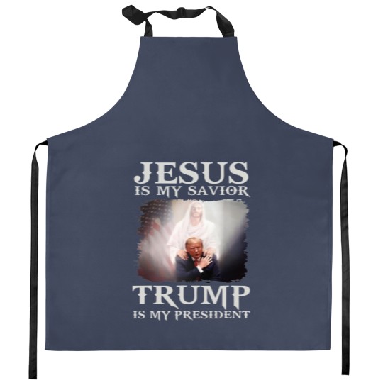 Discover Jesus Is My Savior Trump Is My President Kitchen Aprons