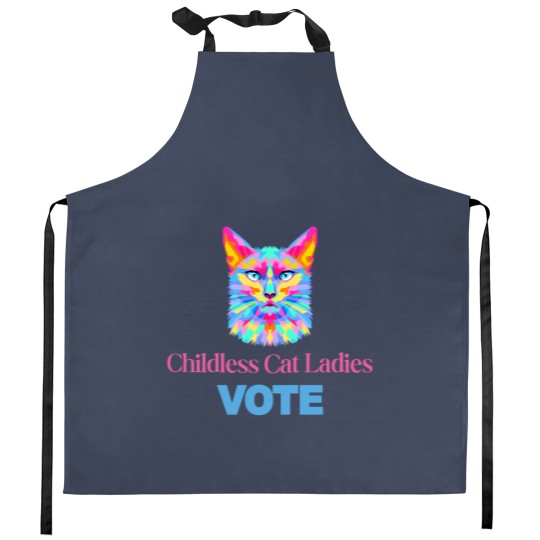 Discover Vote for Childless Cat Ladies Kitchen Apron - Funny Cat Kitchenwear