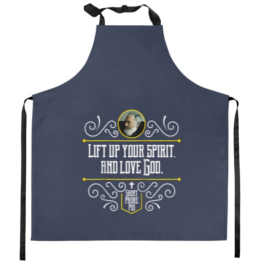 Discover St Padre Pio Quote Spiritual Direction Catholic Kitchen Aprons