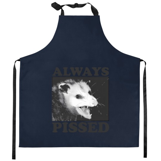 Discover Always Pissed Funny Opossum Eat Trash Be Free Kitchen Aprons