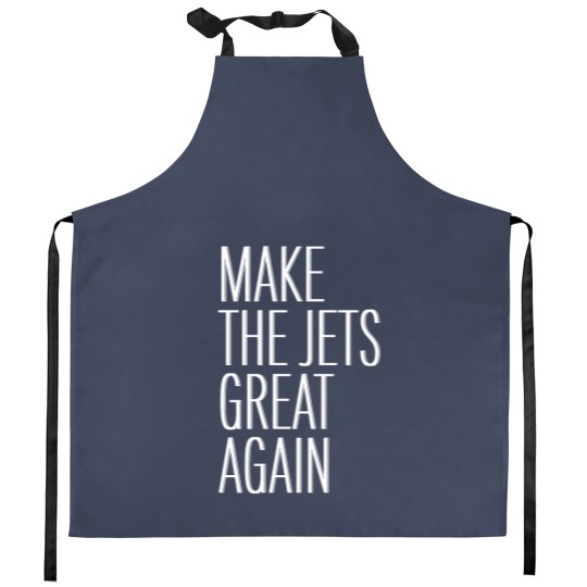 Discover Make the Jets great again - Make The Jets Great Again - Kitchen Aprons