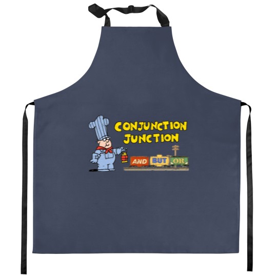 Discover Schoolhouse Rock Conjunction Junction - Conjunction Junction - Kitchen Aprons