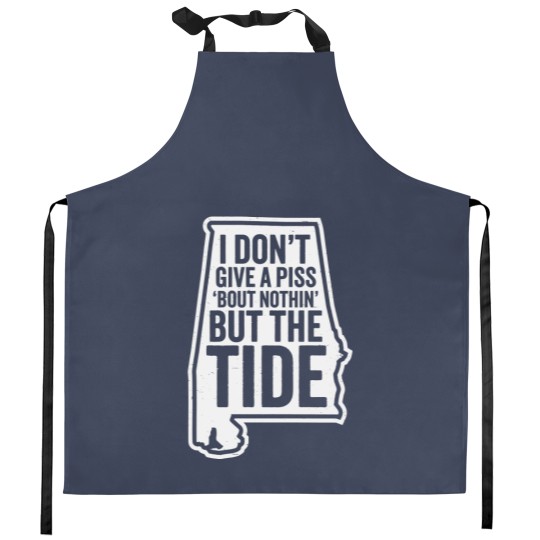Discover I Don't Give A Piss About Nothing But The Tide - Albm Football Kitchen Aprons