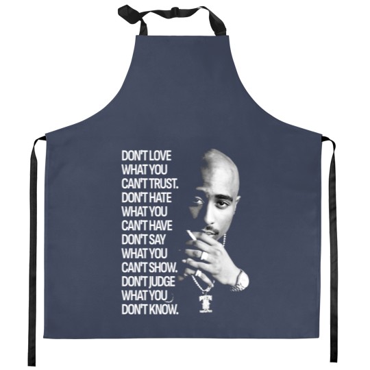 Discover 90s Quote Kitchen Apron Featuring Tupac