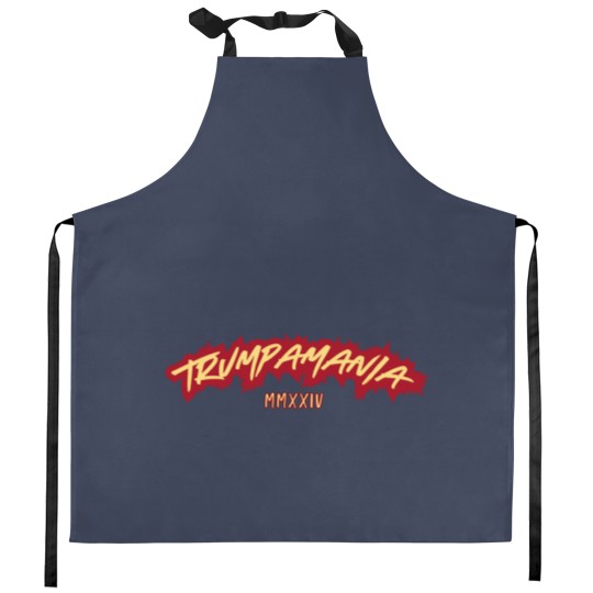 Discover Trumpamania 2024 Kitchen Aprons, Trumpamania MMXXIV, Trump for President 2024 Kitchen Aprons
