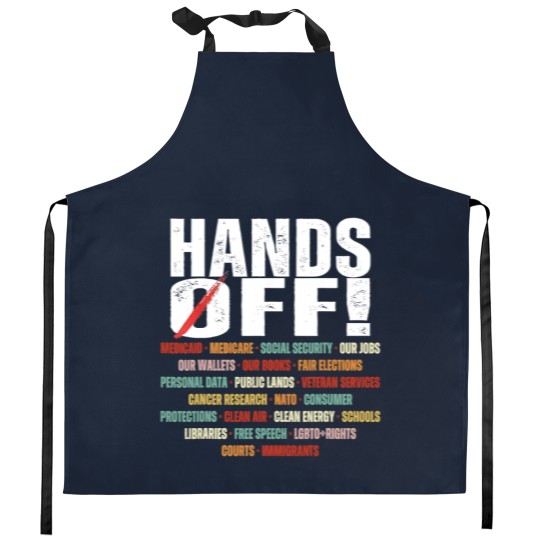 Discover Hands Off Protest Political Activism Activism Save Public Kitchen Aprons