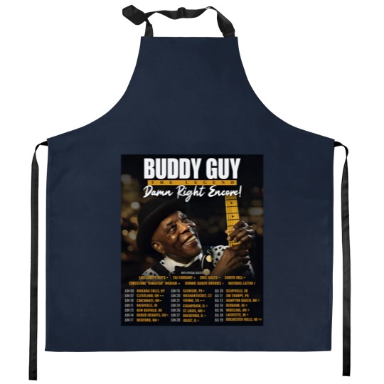 Discover Buddy Guy 2025 The Damn Right Encore Tour Dates Kitchen Aprons