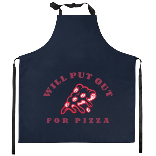 Discover Will Put Out For Pizza unisex Kitchen Aprons | Pizza Lover Kitchen Aprons