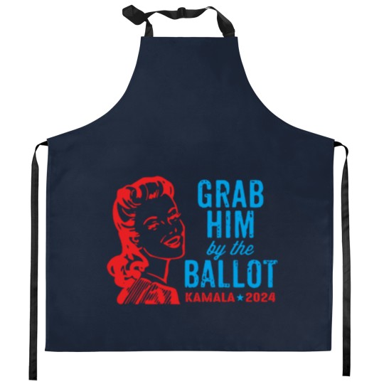 Discover Grab Him By The Ballot Kamala 2024 Funny Harris Election Kitchen Aprons