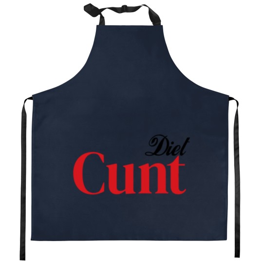 Discover Diet C*nt Kitchen Aprons, Cunt Kitchen Aprons, Adult Humour Tees, Funny Saying Kitchen Aprons