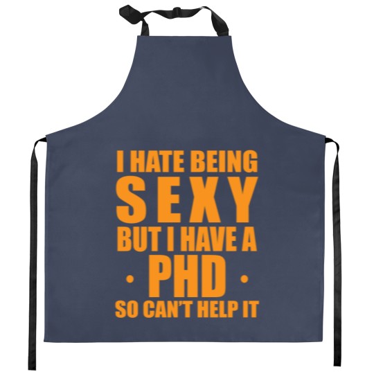 Discover Phd sexy saying doctor gift Kitchen Aprons