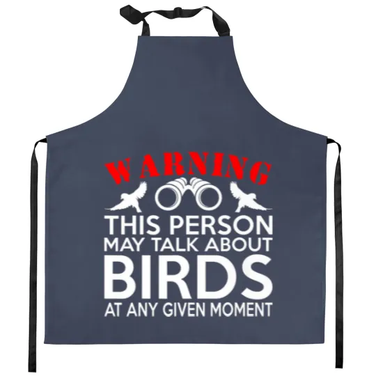 Discover May Talk About Birds Funny Birdwatching Kitchen Aprons