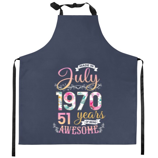 Discover Womens Made In 1970 July Birthday 51 Years Of Bein Kitchen Aprons