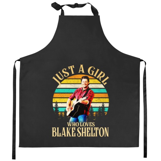 Discover Just A Girl Who Loves Blake Shelton Kitchen Aprons, Country Blake Shelton 2024