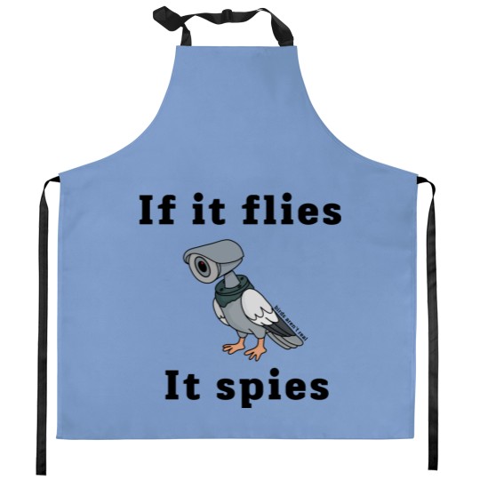 Discover if it flies, it spies Kitchen Aprons