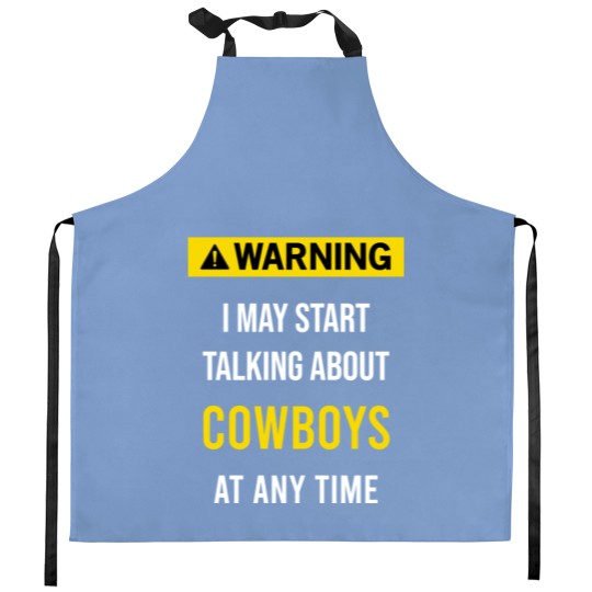 Discover Warning Cowboys - Cowboys - Kitchen Aprons