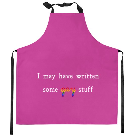 Discover I May Have Written Some Gay Stuff Kitchen Aprons