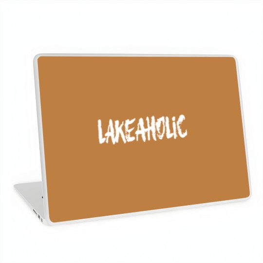 Discover Lakeaholic Laptop Skins