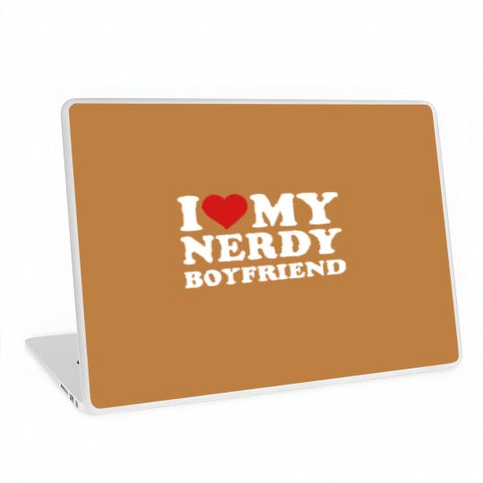 Discover I love my nerdy boyfriend Laptop Skins