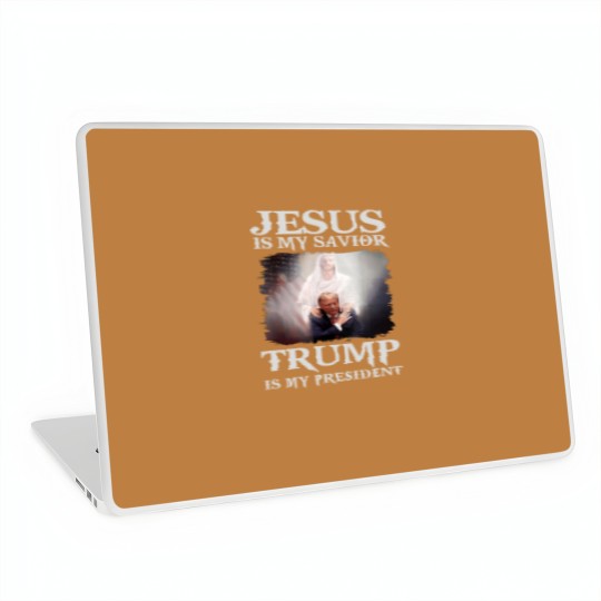 Discover Jesus Is My Savior Trump Is My President Laptop Skins