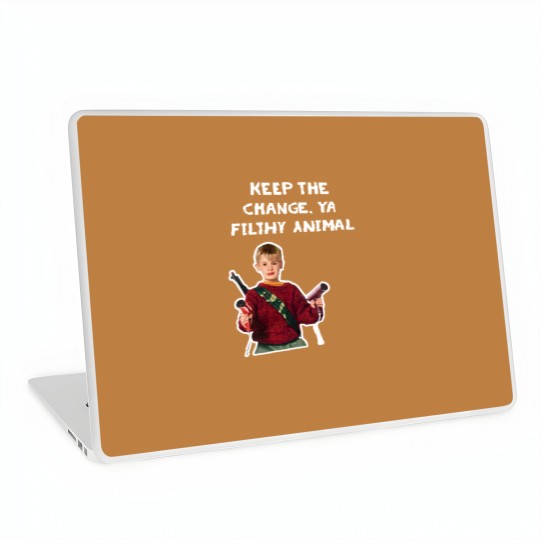Discover Keep The Change, Ya Filthy Animal Home Alone Hair Dryer Quote Laptop Skins