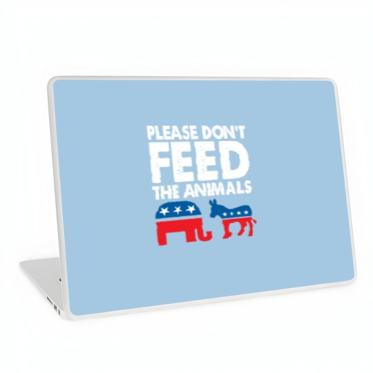 Discover Please Dont Feed The Animals USA Flag Libertarian Laptop Skins