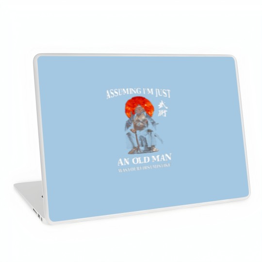 Discover Beware of an old man in a profession where men Laptop Skins