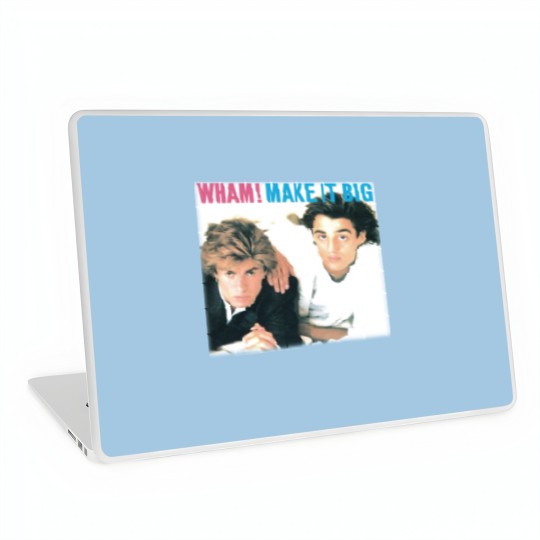 Discover Wham Make It Big White Laptop Skins