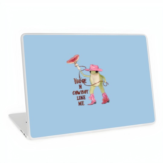Discover You're a cowboy like me Laptop Skins, Cowboy Frog Meme