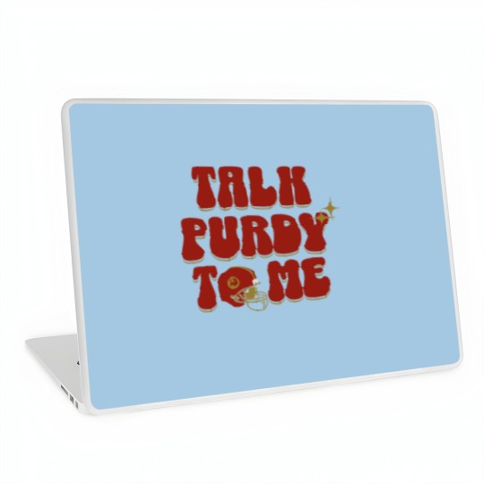 Discover Brock Purdy Talk Purdy To me Lightweight Laptop Skins