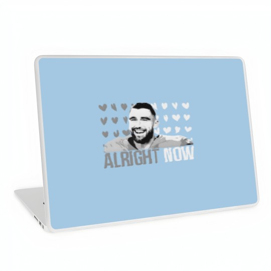 Discover Alright Now Travis Kelce Laptop Skins