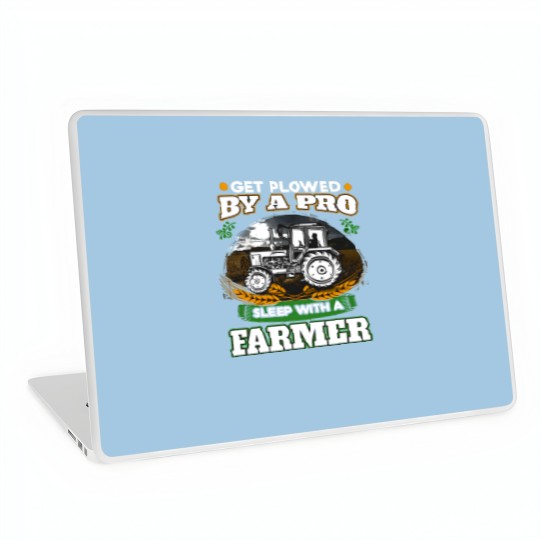 Discover Get plowed by a pro sleep with a farmer - Farming - Laptop Skins