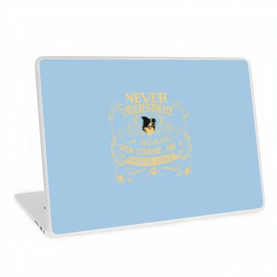 Discover A Woman With Courage And a Border Collie Laptop Skins