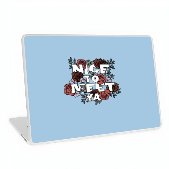 Discover Lovely Nice To Meet Ya Floral Niall Horan Laptop Skins, One Direction Laptop Skins