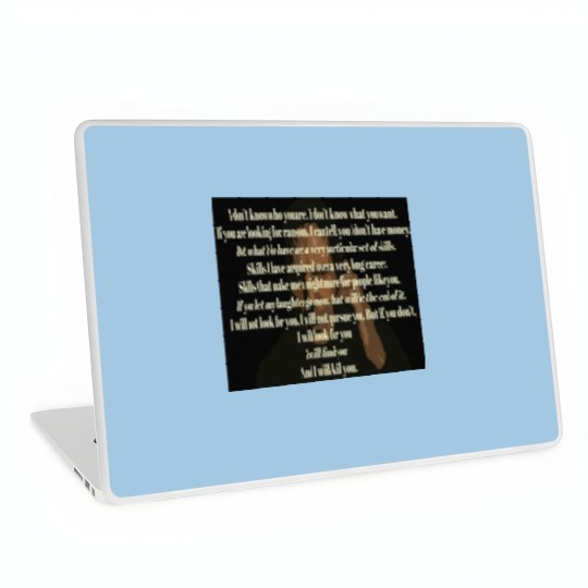 Discover Liam Neeson Taken Speech Art Laptop Skins