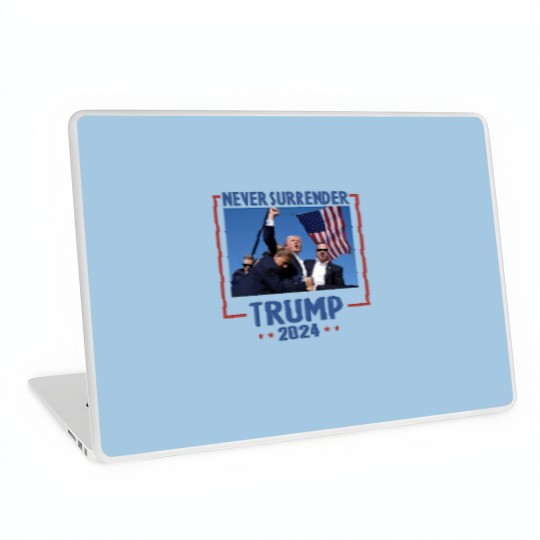 Discover Never Surrender Trump 2024 Laptop Skin - Shooting & Assassination Design